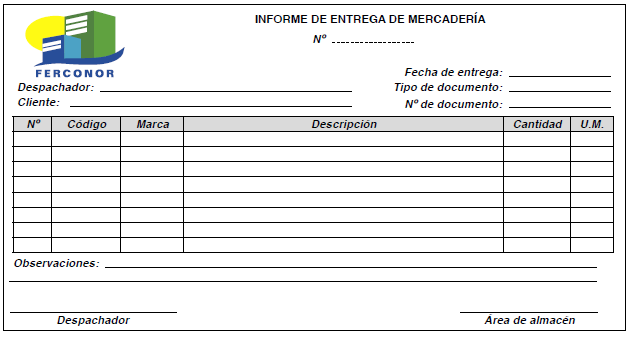 FIGURA 7.  Informe de entrega de mercader&iacute;a